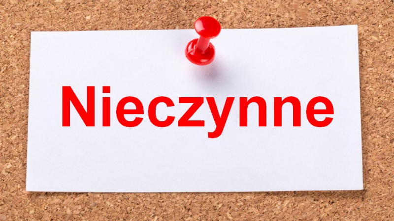 Tabliczka z napisem NIECZYNNE