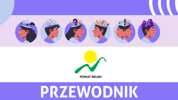 Przewodnik dla osób z zaburzeniami psychicznymi w powiecie bielskim